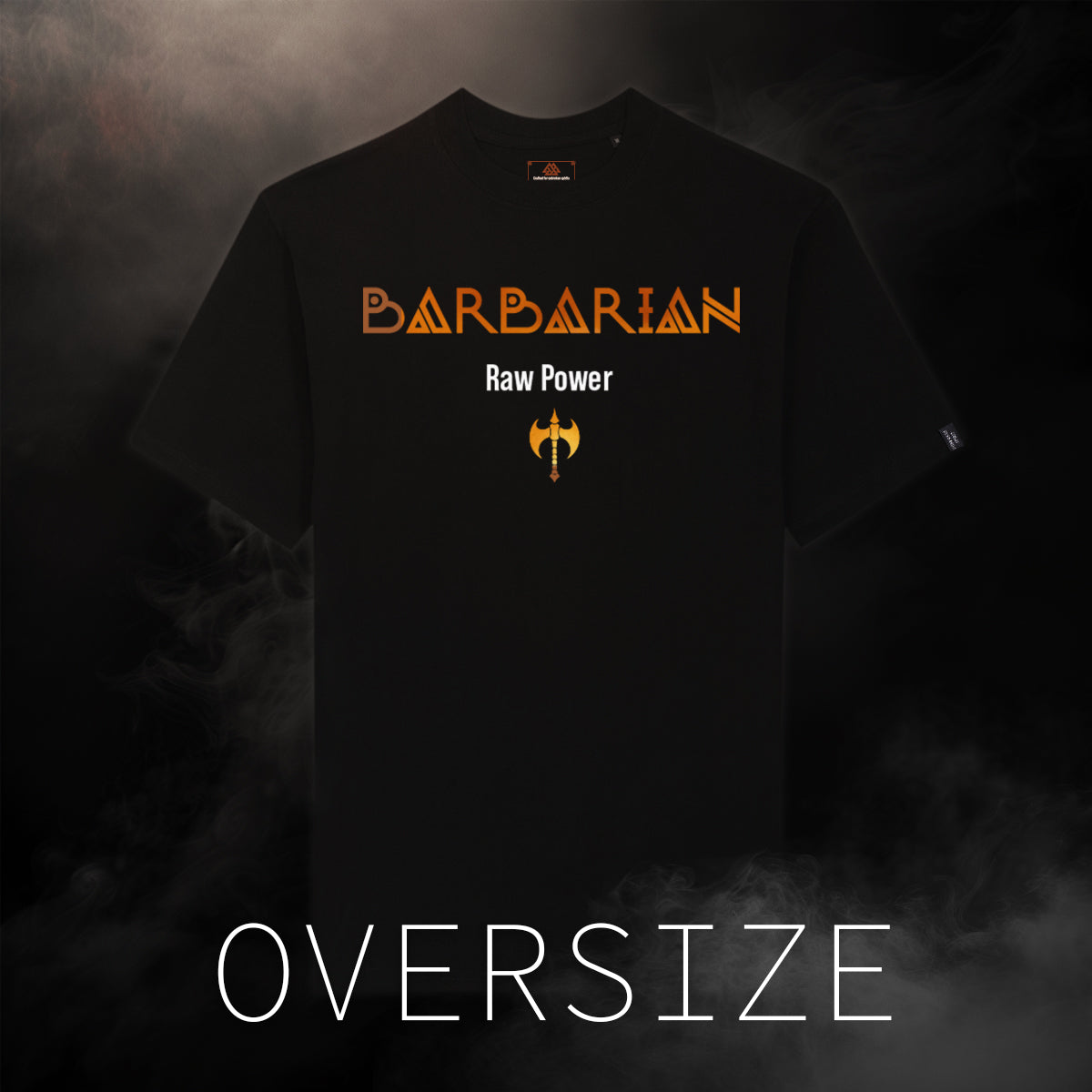 Barbarian T shirt Over Size